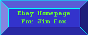  Ebay Homepage of Jim Fox 